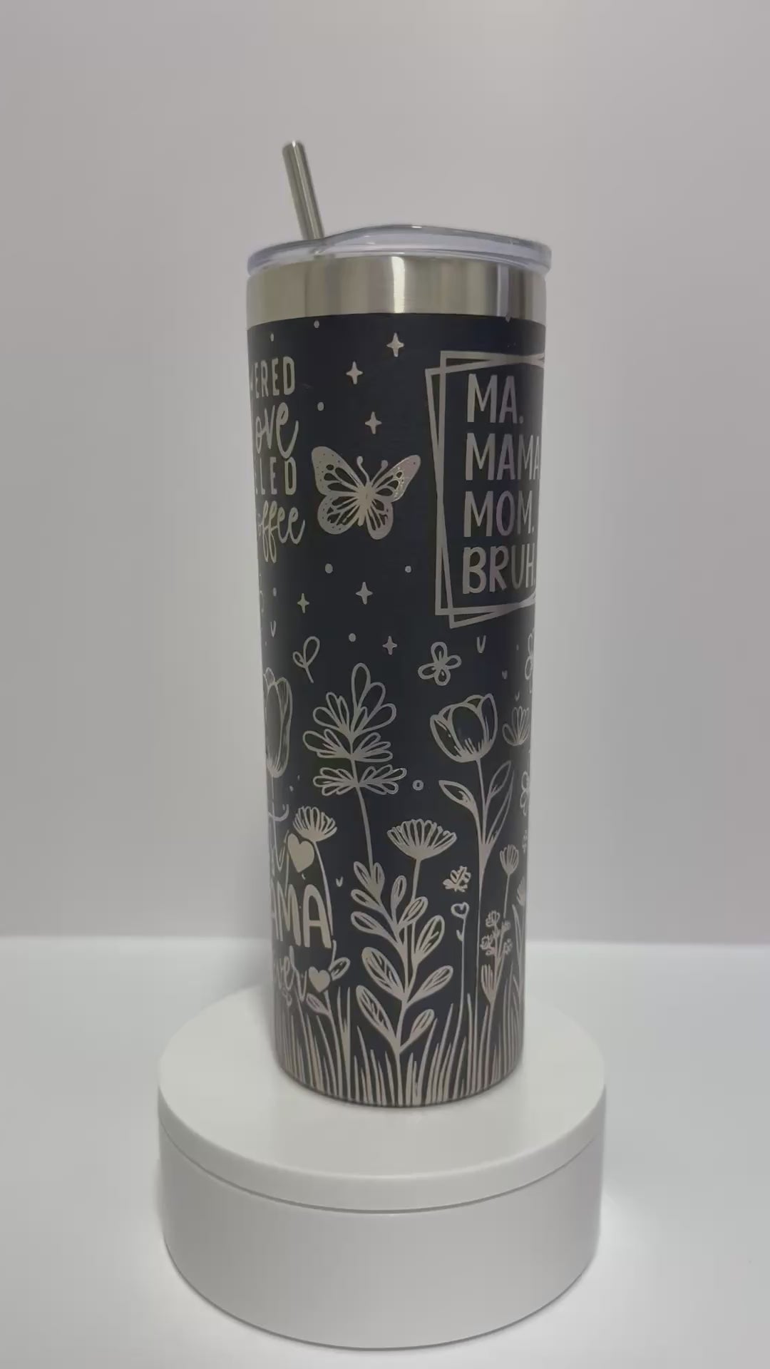 20oz Ma Mama Mom Bruh Engraved Tumbler